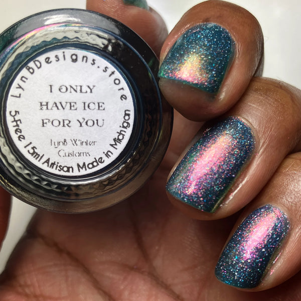 I Only Have Ice For You